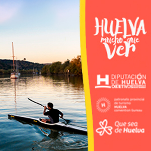 Diputación Turismo Huelva tiene mucho que ver - piragua