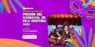 Este jueves, Gran Pregón del Carnaval de Isla Cristina 2025