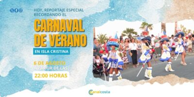 Este miércoles, reportaje del Carnaval de Verano de Isla Cristina