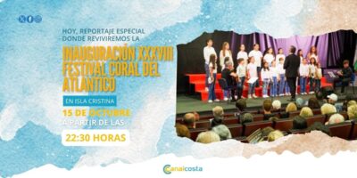 Inauguración Festival Coral del Atlántico en Isla Cristina